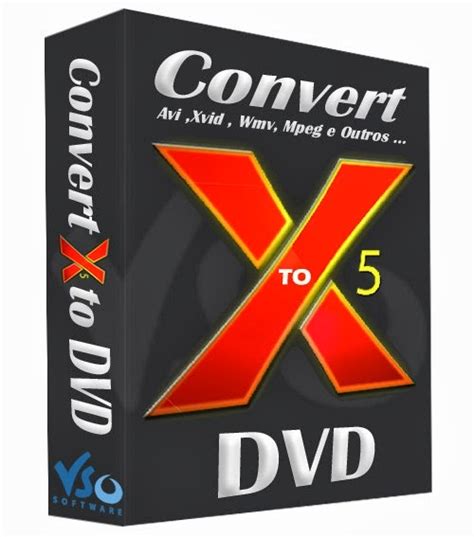 VSO ConvertXtoDVD 7.0.0.69 With Crack 